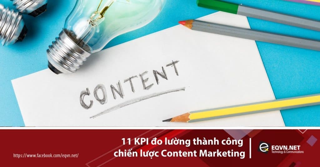kpi đo lường content marketing