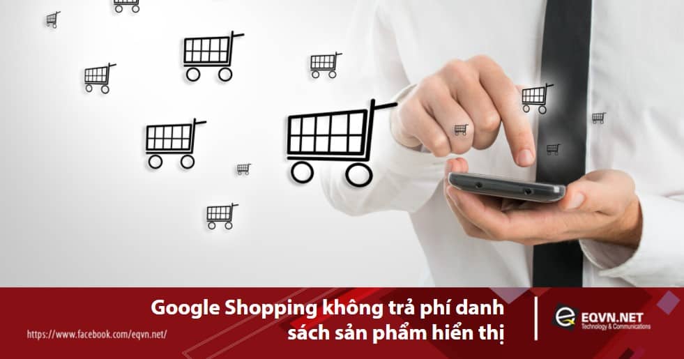 Google Shopping không tính phí