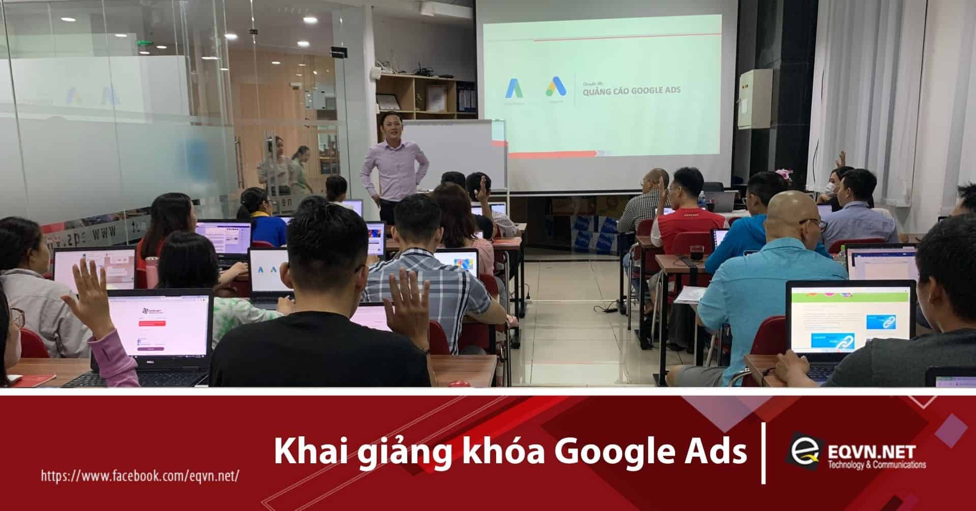 Khóa học Google ads eqvn