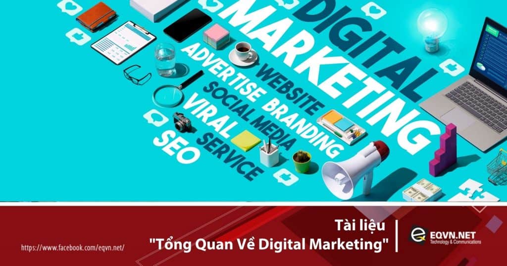 tài liệu tổng quan digital marketing