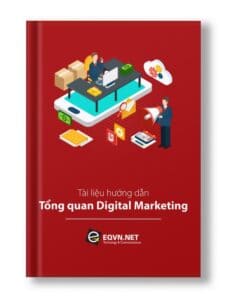 Tài liệu tự học tổng quan quan về digital marketing