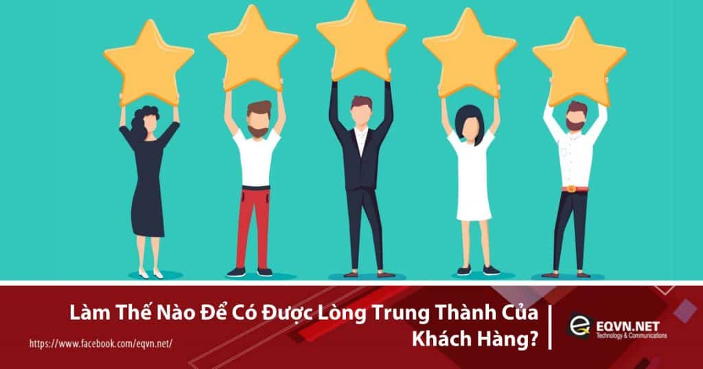 lòng trung thành của khách hàng là gì