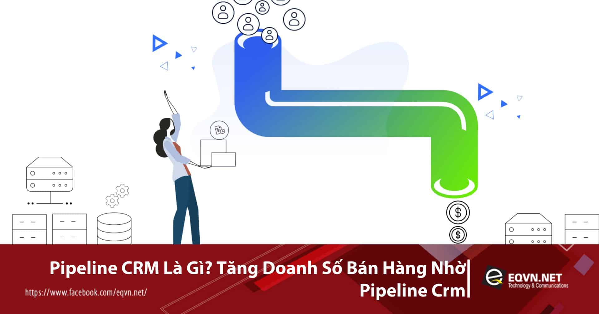 Pipeline CRM là gì