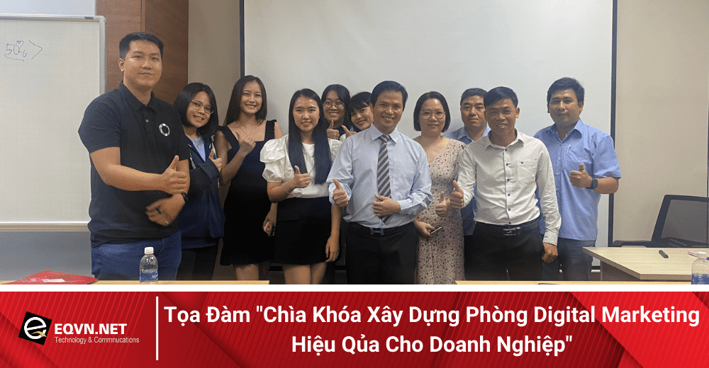 tọa đàm chìa khóa xây dựng phòng digital marketing hiệu quả