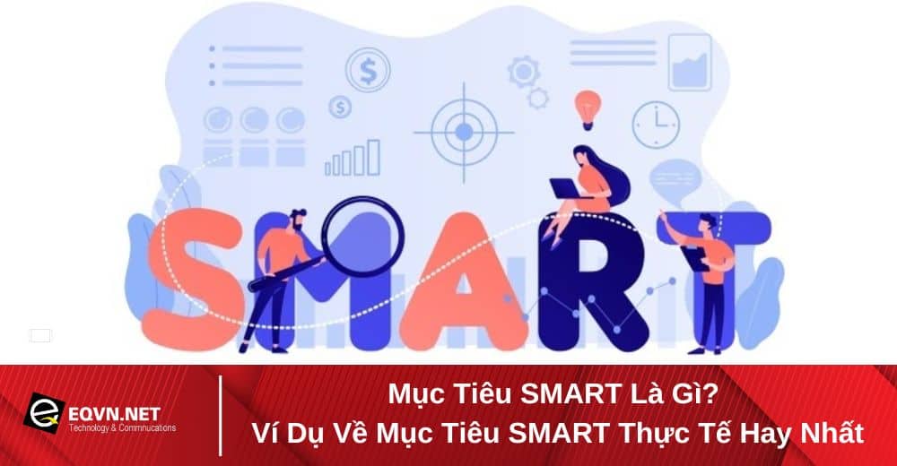 Mục tiêu SMART của doanh nghiệp