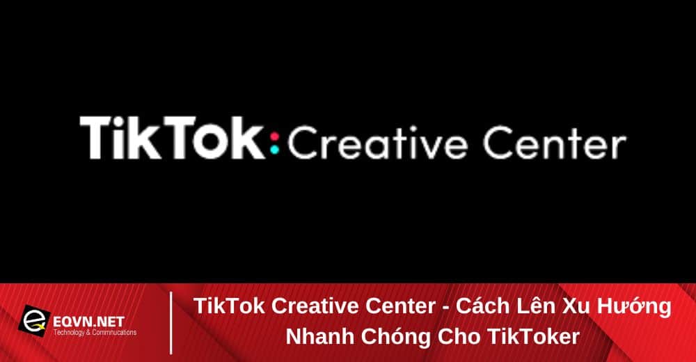 Ảnh bìa tiktok creative center