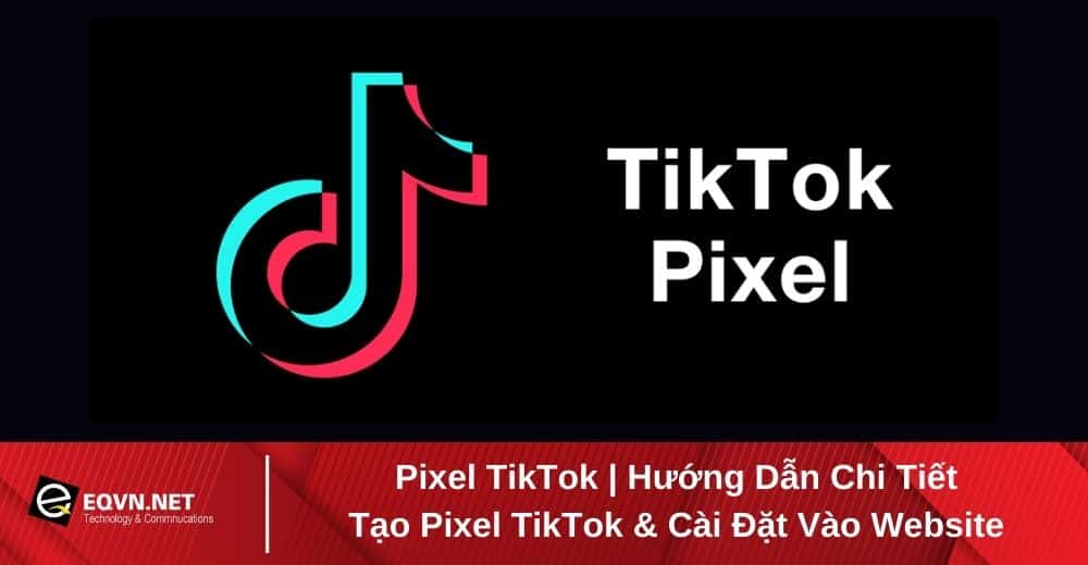 tạo pixel tiktok