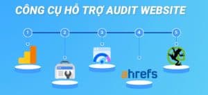 Các công cụ hỗ trợ SEO Audit website