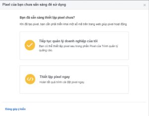 Chọn “Thiết lập Pixel ngay”