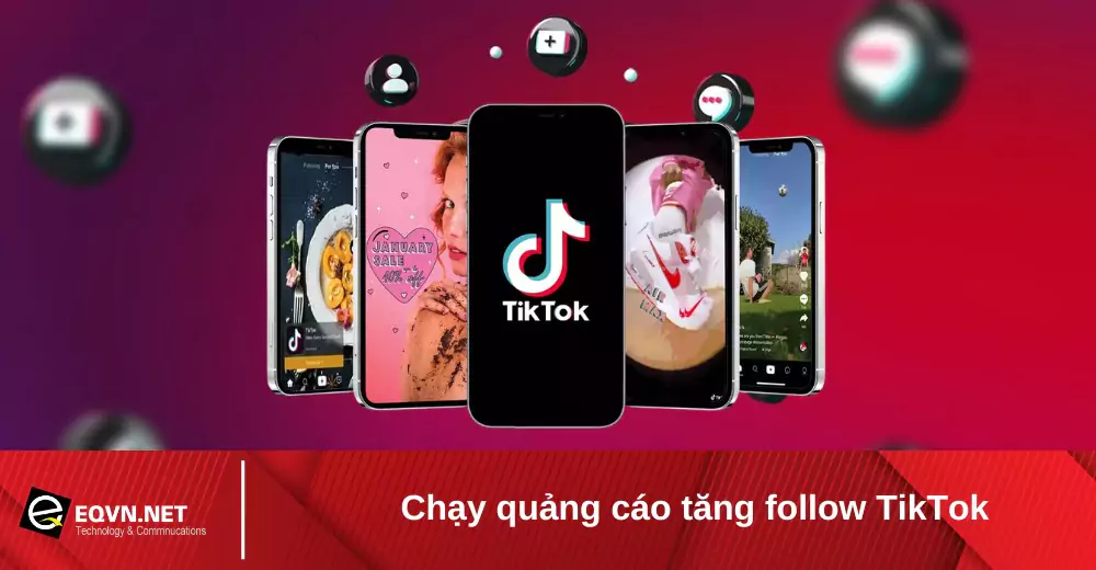 chay-quang-cao-tang-follow-tiktok