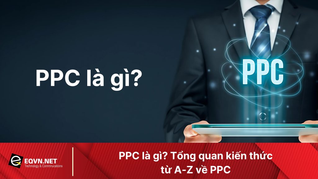 PPC là gì