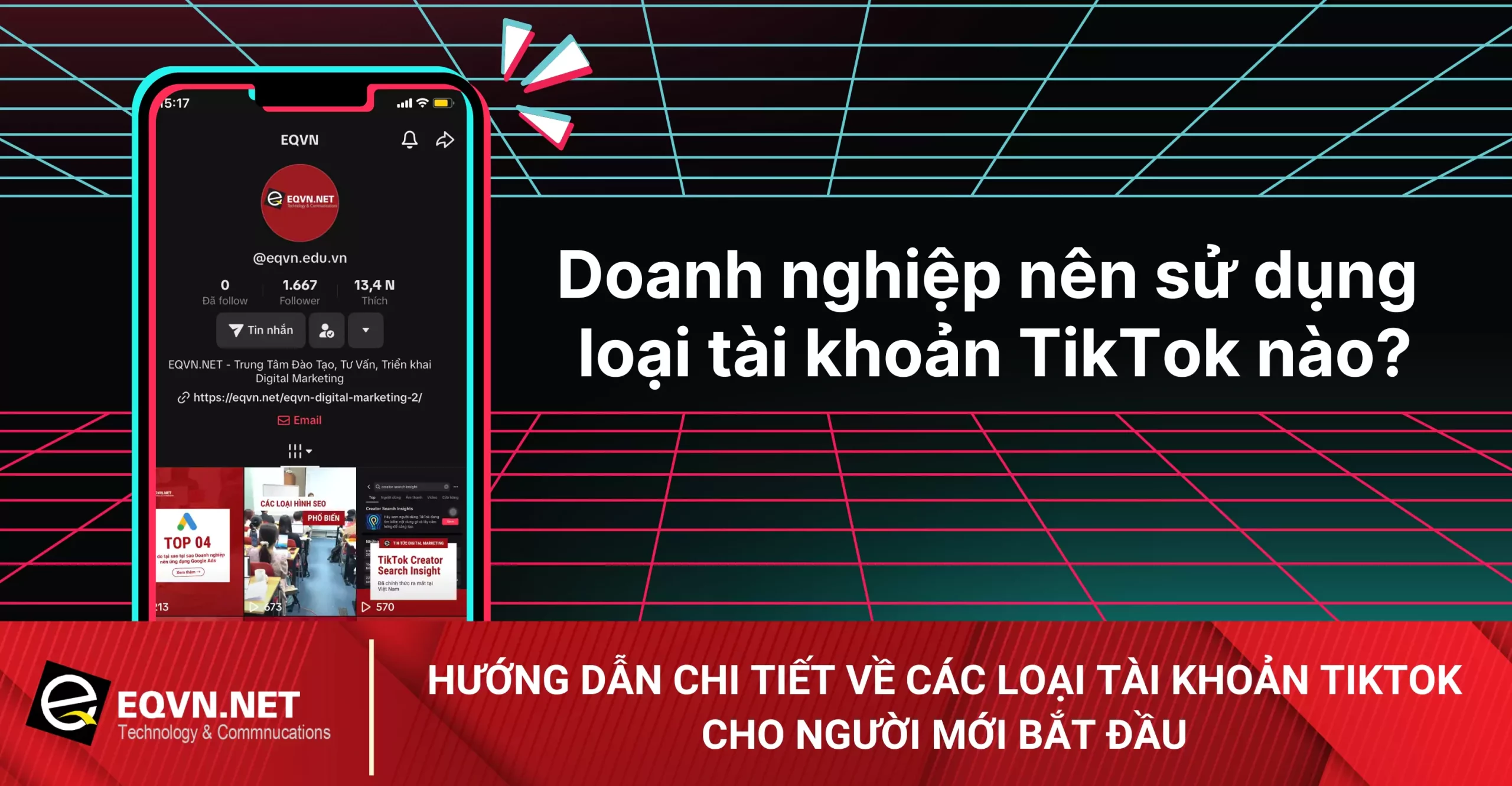 Các loại tài khoản TikTok