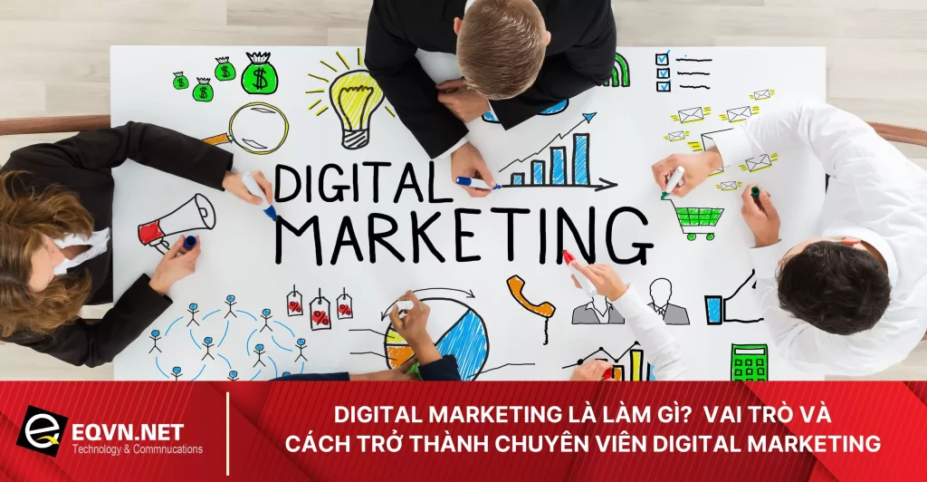 digital marketing là làm gì