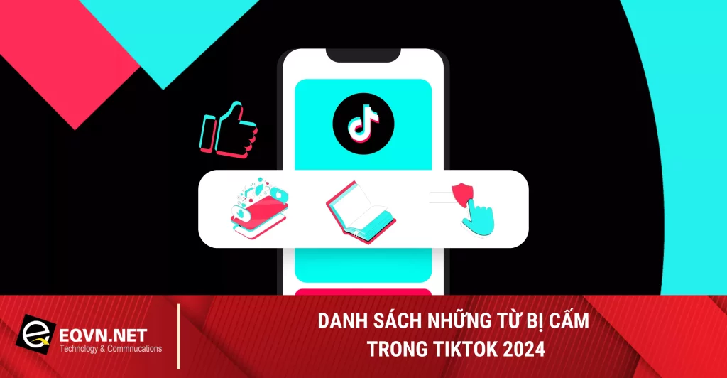 nhung-tu-bi-cam-trong-tiktok
