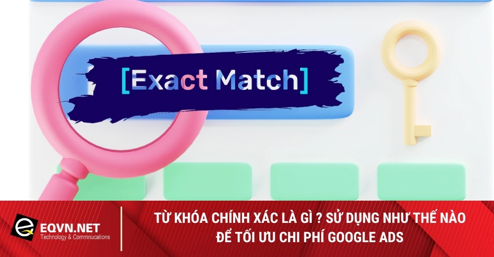 Từ khóa chính xác là gì