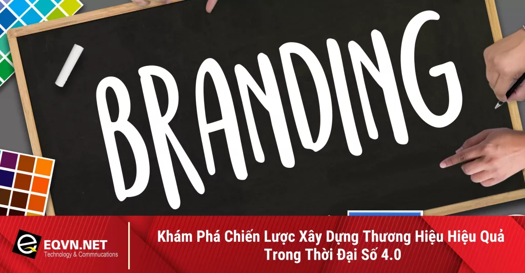 chien-luoc-xay-dung-thuong-hieu