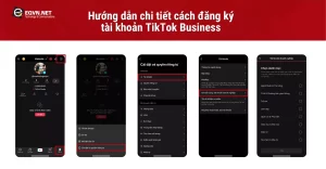 Hướng dẫn chi tiết cách tạo tài khoản TikTok Business