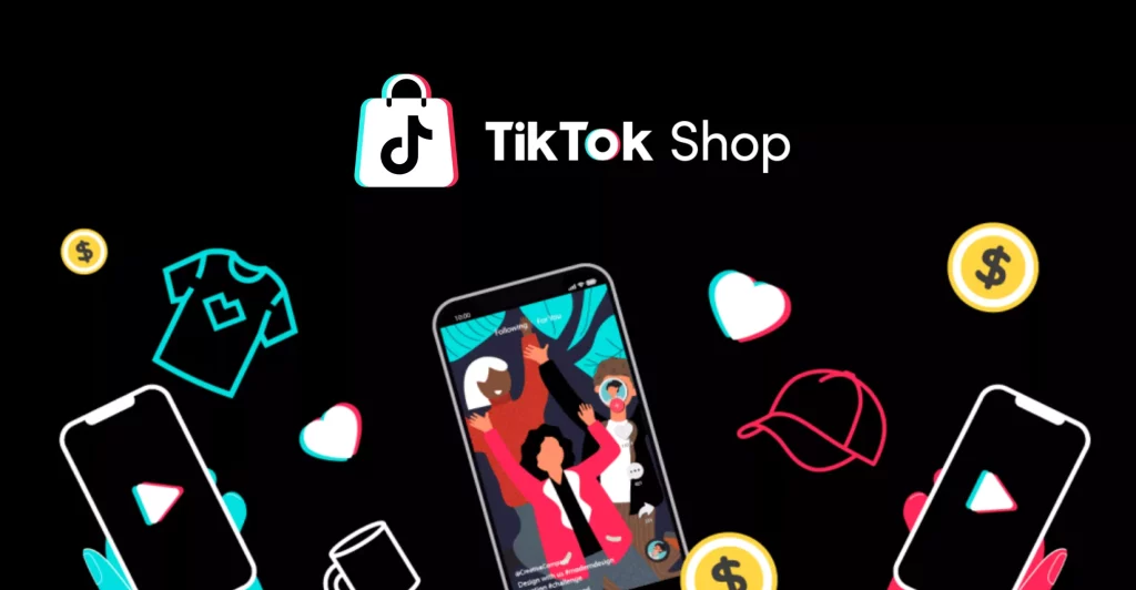 Tổng quan về TikTok Shop