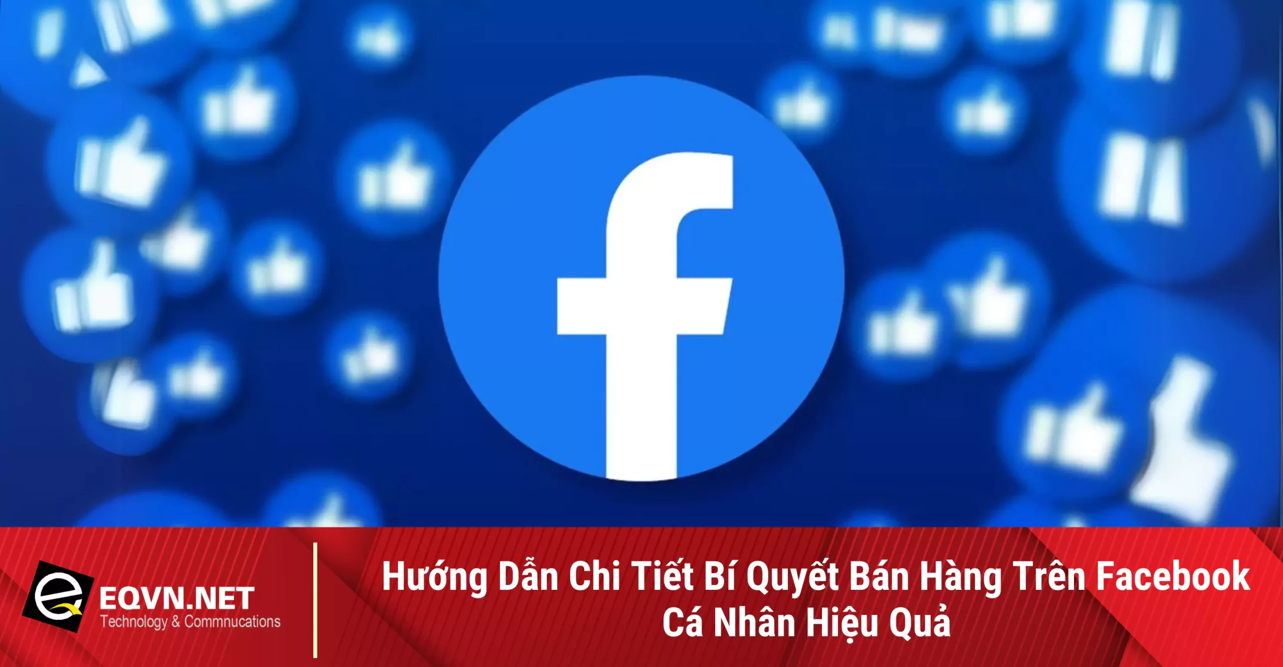 cach-ban-hang-tren-facebook-ca-nhan-hieu-qua