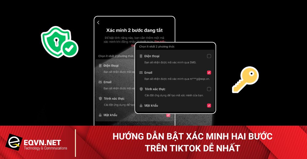 Huong-dan-bat-xac-minh-hai-buoc-tren-TikTok-de-nhat.