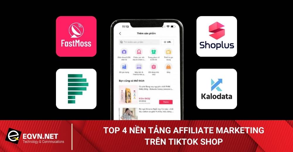 Top-4-nen-tang-Affiliate-Marketing-tren-TikTok-shop