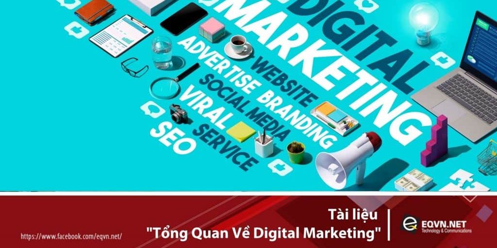 tài liệu tổng quan digital marketing